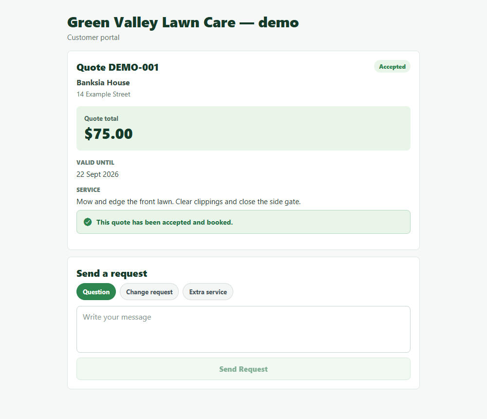 Customer portal showing Banksia House’s accepted and booked AUD 75 mowing quote for 14 Example Street